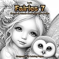 Leo's Fairies, Flowers and Animals Coloring Book for Adults 7: . Adorable Fantasy Fairies for Relaxation . 50 Coloring Pages (Leo's Coloring Books) B0DFWYPGB9 Book Cover