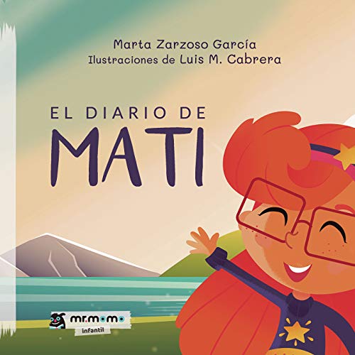 El diario de Mati (Spanish Edition)