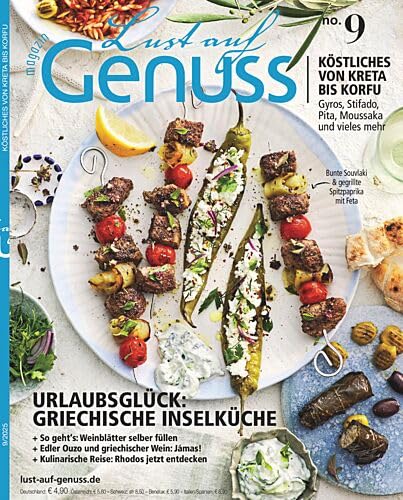 Lust auf Genuss 9/2025 'Urlaubsglück: Griechische Inselküche'