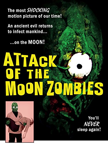 Attack of the Moon Zombies
