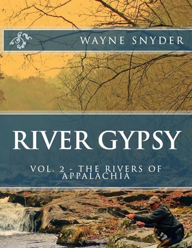 River Gypsy - Volume 2 (The Rivers of Appalachia)