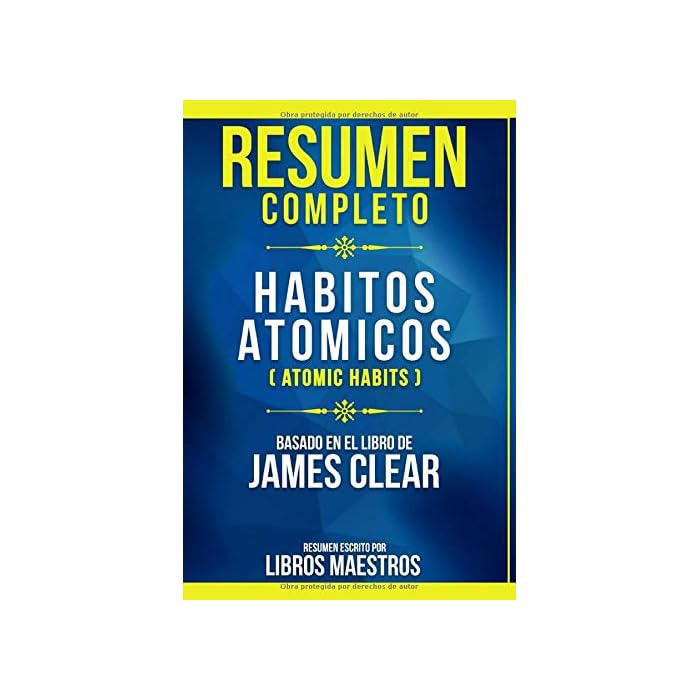 Buy Resumen Completo Habitos Atomicos (Atomic Habits) Basado En El