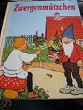  Zwergenmützchen und andere Märchen / Reprint