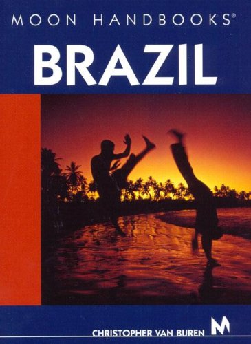 Moon Handbooks Brazil      Paperback – December 14, 2005