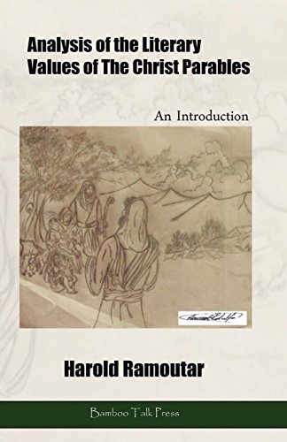 Analysis of the Literary Values of The Christ Parables: An Introduction
