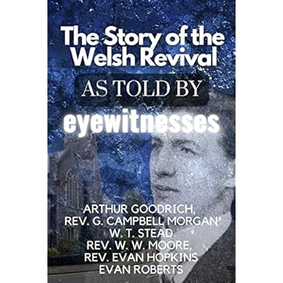 The Story of the Welsh Revival