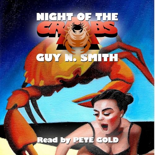 Night of the Crabs by Guy N. Smith episode artwork