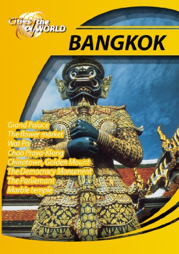 Cities of the World - Bangkok Thailand [DVD]