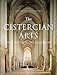 The Cistercian Arts: From the 12th to the 21st Century (Volume 2) (McGill-Queen's Studies in the History of Religion)