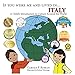 If You Were Me and Lived in...Italy: A Child's Introduction to Cultures Around the World