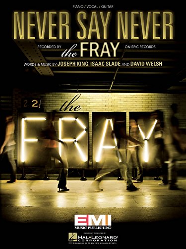 Never Say Never (The Fray)