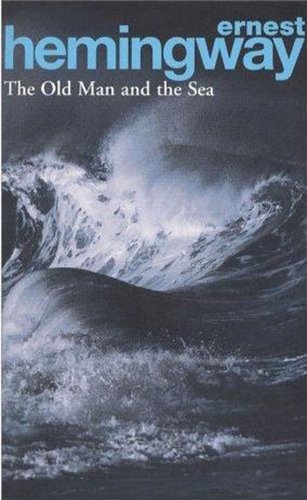 The Old Man and the Sea –Ernest Hemingway’s most famous works, a novel of Nobel Prize for Literature, deeply explored the human bravery (English Edition)