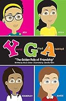 Young, Gifted, Anointed: The Golden Rule of Friendship 1943279888 Book Cover