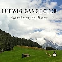 Hochwürden, Hr. Pfarrer Hörbuch