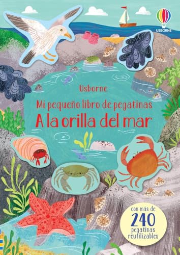 A la orilla del mar (Mi pequeño libro de pegatinas) A la orilla del mar (Mi pequeño libro de pegatinas)