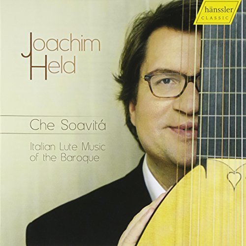 Che Soavita - Italian Lute Music of the Baroque