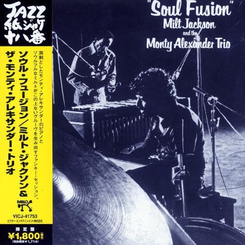 MILT JACKSON THE MONTY ALEXANDER TRIO - Soul Fusion - Disque CD