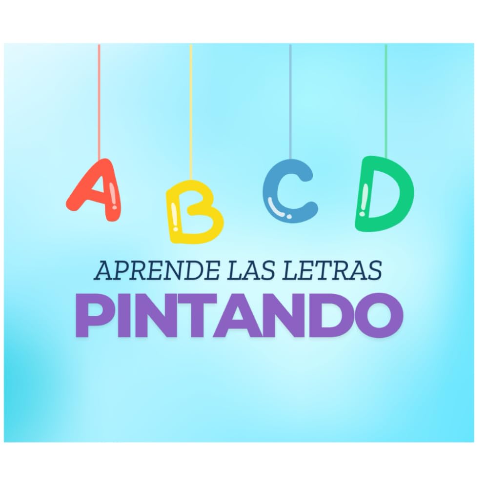 Aprende el Abecedario Coloreando: Diversión y Aprendizaje en Cada Letra
