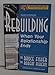 Rebuilding: When Your Relationship Ends, 3rd Edition (Rebuilding Books; For Divorce and Beyond)
