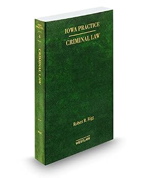 Paperback Criminal Law, 2014-2015 ed. (Vol. 4, Iowa Practice Series) Book