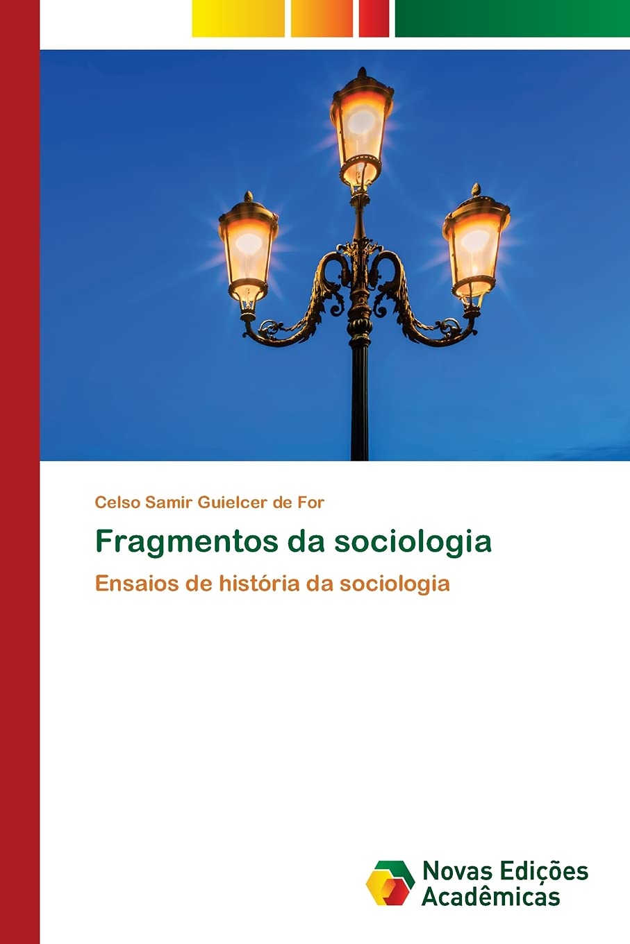 Fragmentos da sociologia: Ensaios de história da sociologia