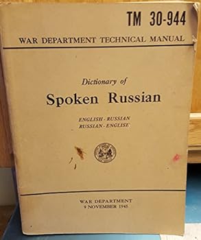 Paperback TM 30-944 (1945) DICTIONARY OF SPOKEN RUSSIAN. Book
