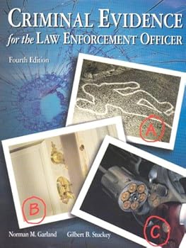 Paperback Criminal Evidence for the Law Enforcement Officer Book