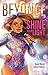 Beyoncé: Shine Your Light