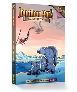 Jonathan Park The Explorer's Society #3: The Arctic Adventure - Book #3 of the Jonathan Park The Explorer's Society