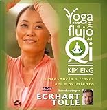  Yoga para el flujo del Qi: La presencia a través del movimiento