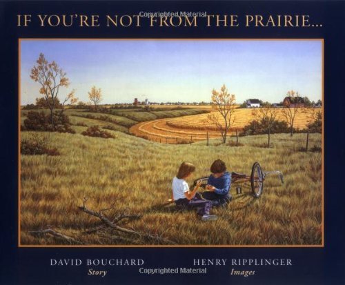If You're Not from the Prairie... by David Bouc... B00DEKB0HA Book Cover
