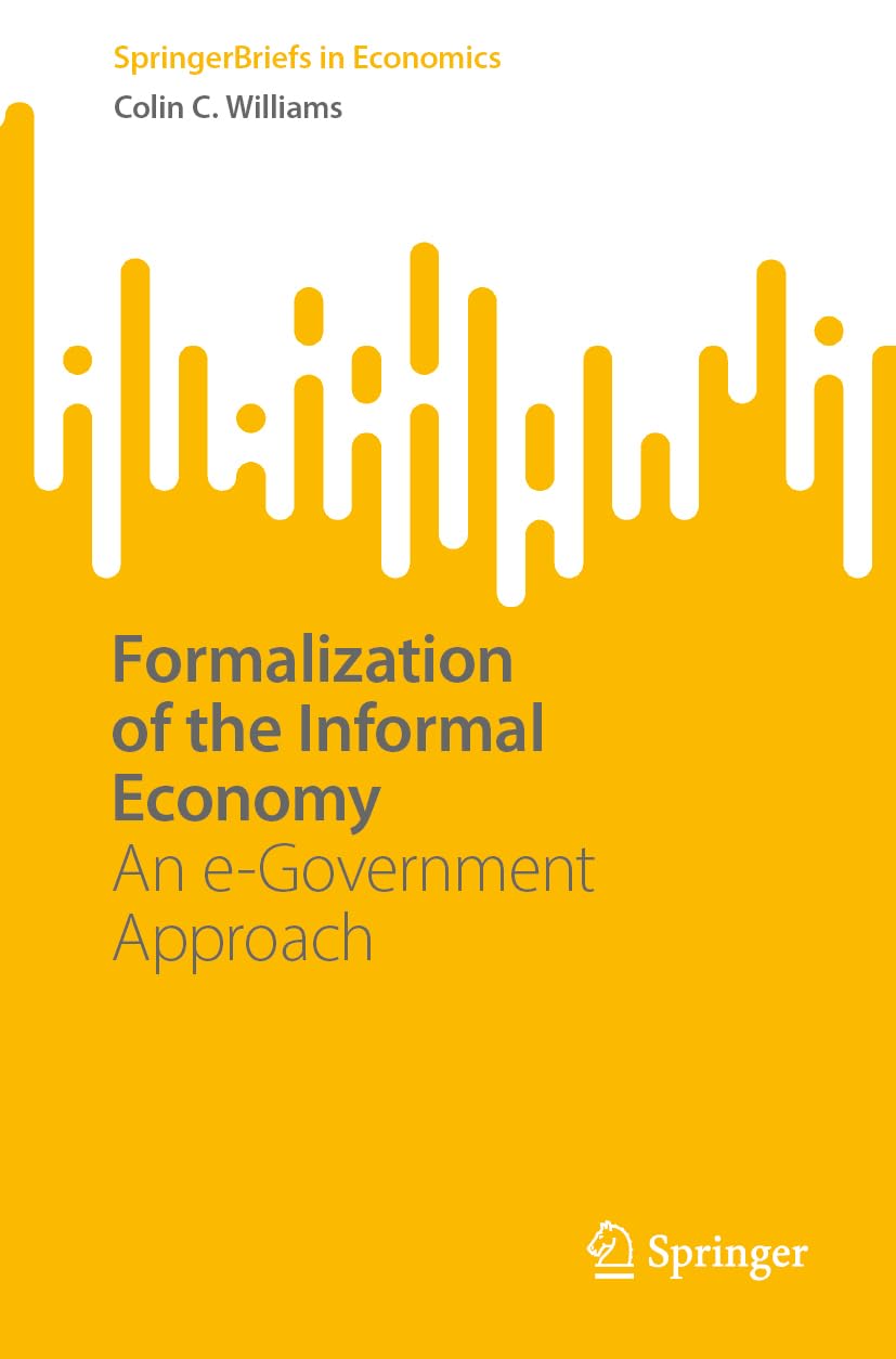 Formalization of the Informal Economy: An e-Government Approach