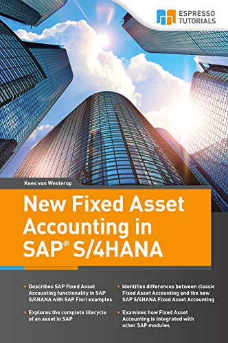 New Fixed Asset Accounting in SAP S/4HANA (English Edition) livre En ligne
