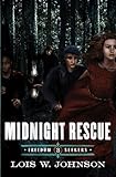 Midnight Rescue (Volume 3) (Freedom Seekers)