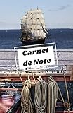  Carnet de note beau voilier: Journal pour les passionnés de marine à voile et de vieux gréements