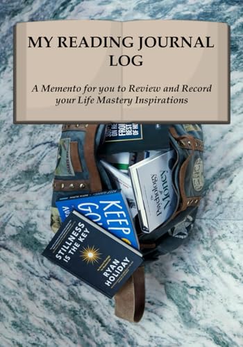 My Reading Journey Log: A Memento for you to Review