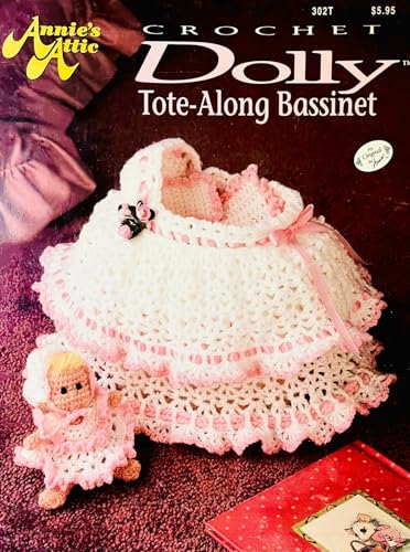 Annie's Attic Crochet Dolly Tote-Along Bassinet...