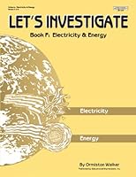 LET'S INVESTIGATE ELECTRICITY AND ENERGY 1566443075 Book Cover