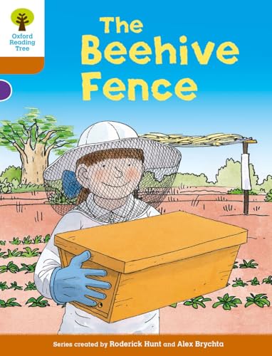 Oxford Reading Tree Biff, Chip and Kipper Stories Decode and Develop: Level 8: The Beehive Fence