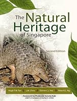 The Natural Heritage of Singapore (Second Edition) 9810677928 Book Cover