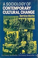 Sociology of Contemporary Cultural Change 0312740581 Book Cover