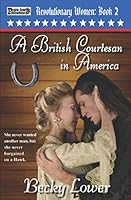 A British Courtesan in America B08KJYSYDP Book Cover