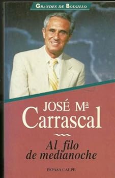 Paperback Al filo de medianoche--y algo ma´s: La televisio´n desde el otro lado de la pantalla (Espasa cro´nica) (Spanish Edition) [Spanish] Book