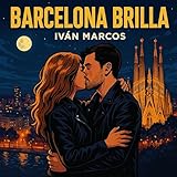 Barcelona Brilla [Explicit]