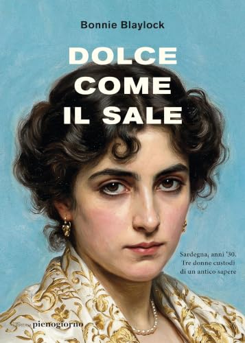 Dolce come il sale