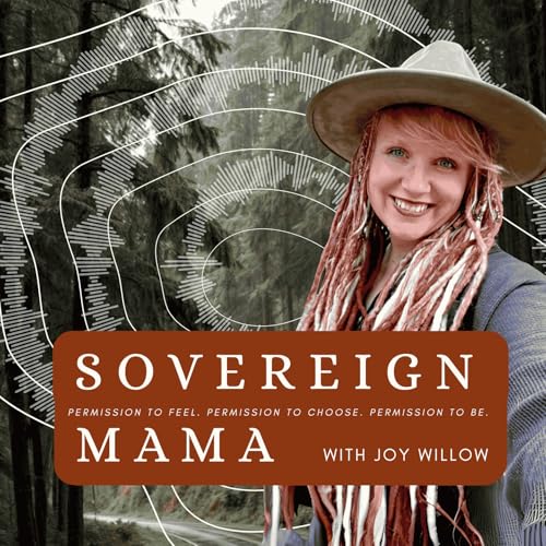 Sovereign Mama&trade; cover art