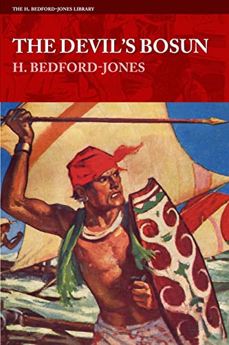 The Devil's Bosun (The H. Bedford-Jones Library)