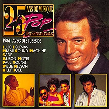 25 Ans De Musique Pop Internationale - 1984