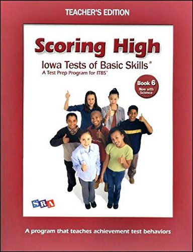 Scoring High on the ITBS, Teacher's Edition with Poster, Grade 6 (SCORING HIGH, ITBS)