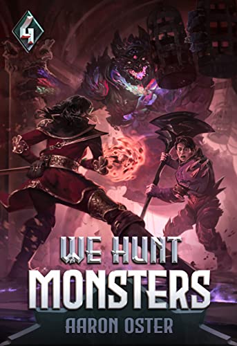 Cover of We Hunt Monsters: Book Four